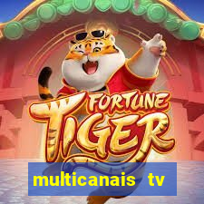 multicanais tv online ao vivo